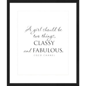 Classy and Fabulous 50x60 cm
